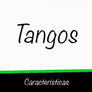 caracteristicas-tangos