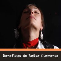 Beneficios de bailar flamenco